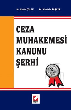 Ceza Muhakemesi Kanunu Şerhi Dr. Haluk Çolak, Dr. Mustafa Taşkın  - Kitap