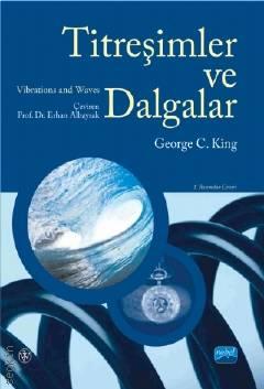 Titreşimler ve Dalgalar George C. King  - Kitap