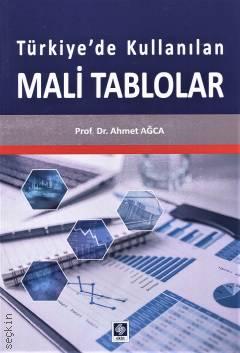 Türkiye'de Kullanılan  Mali Tablolar Prof. Dr. Ahmet Ağca  - Kitap
