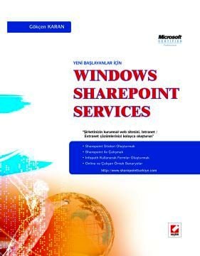 Yeni Başlayanlar için Windows SharePoint Services Gökçen Karan  - Kitap