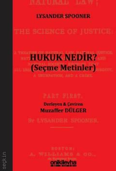 Hukuk Nedir? Lysander Spooner