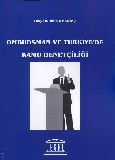 Ombudsman ve Türkiye'de Kamu Denetçiliği Tahsin Erdinç