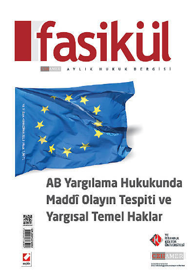 Fasikül Aylık Hukuk Dergisi Sayı:43 Haziran 2013 
 Prof. Dr. Bahri Öztürk 