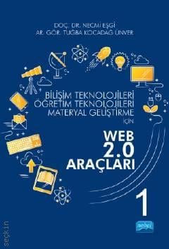 Bilişim Teknolojileri, Öğretim Teknolojileri, Materyal Geliştirme İçin WEB 2.0 Araçları – I