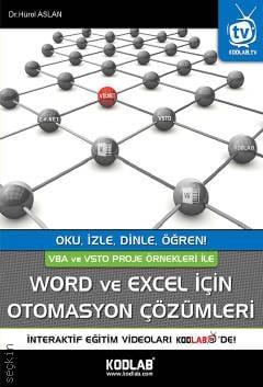 WORD ve EXCEL İçin Otomasyon Çözümleri Dr. Hürol Aslan  - Kitap