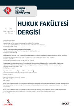 İstanbul Kültür Üniversitesi Hukuk Fakültesi Dergisi Cilt:18 – Sayı:2 Temmuz 2019 Nihal Ural