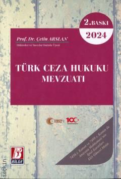 Türk Ceza Hukuku Mevzuatı Prof. Dr. Çetin Arslan  - Kitap