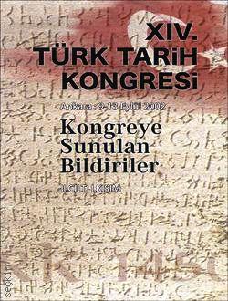 14. Türk Tarih Kongresi Cilt:2 (2. Kısım) Yazar Belirtilmemiş