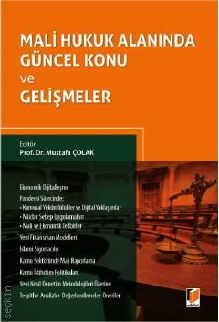 Mali Hukuk Alanında Güncel Konu ve Gelişmeler Mustafa Çolak