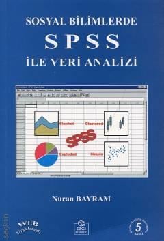 Sosyal Bilimlerde SPSS ile Veri Analizi Nuran Bayram Arlı  - Kitap