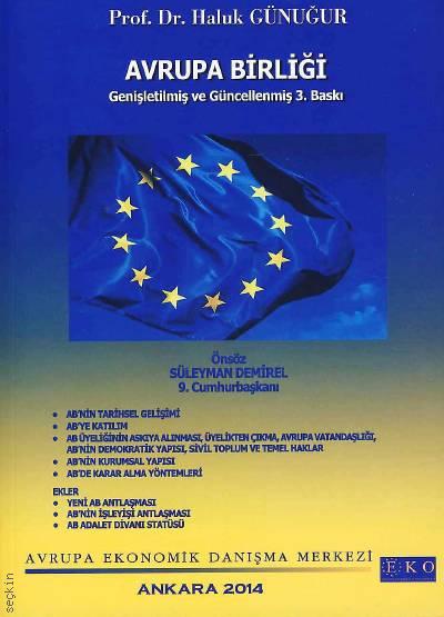 Avrupa Birliği Prof. Dr. Haluk Günuğur  - Kitap