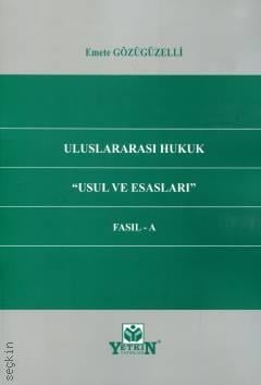 Uluslararası Hukuk ''Usul ve Esasları'' Fasıl – A