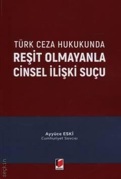 Reşit Olmayanla Cinsel İlişki Suçu