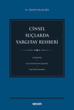 Cinsel Suçlarda Yargıtay Rehberi