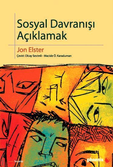 Sosyal Davranışı Açıklamak Jon Elster