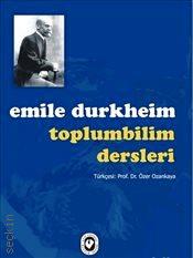 Toplumbilim Dersleri Emile Durkheim  - Kitap