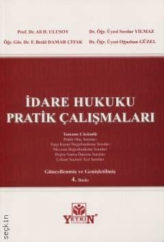 İdare Hukuku Pratik Çalışmaları