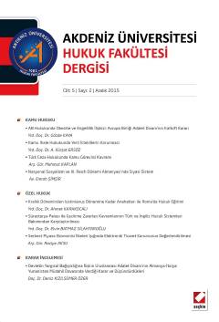Akdeniz Üniversitesi Hukuk Fakültesi Dergisi Cilt:5 – Sayı:2 Aralık 2015 Yrd. Doç. Dr. Esra Cenkci 