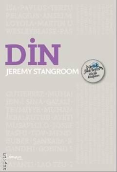Büyük Fikirlerin Küçük Kitapları – Din Jeremy Strangroom  - Kitap