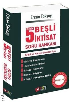 5 Beşlik Beşli İktisat Soru Bankası KPSS ve Kurum Sınavları İçin Ercan Toksoy  - Kitap