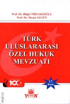 Türk Uluslararası Özel Hukuk Mevzuatı