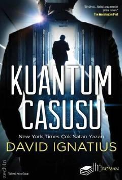 Kuantum Casusu David İgnatius  - Kitap
