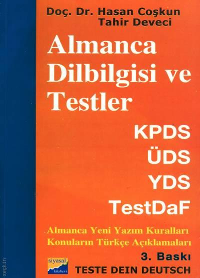 Almanca Dilbilgisi ve Testler (KPDS – ÜDS – YDS – TestDaf) Doç. Dr. Hasan Coşkun, Tahir Deveci  - Kitap