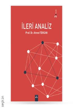 İleri Analiz Prof. Dr. Ahmet Tekcan  - Kitap