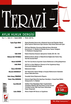 Terazi Aylık Hukuk Dergisi Sayı:3 Kasım 2006 Mehmet Handan Surlu 