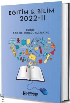Eğitim & Bilim–2022–II Songül Karabatak  - Kitap