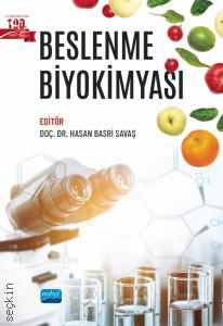 Beslenme Biyokimyası Doç. Dr. Hasan Basri Savaş  - Kitap