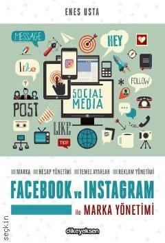 Facebook ve Instagram ile Marka Yönetimi Enes Usta  - Kitap