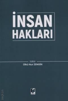 İnsan Hakları Ülkü Nur Zengin  - Kitap