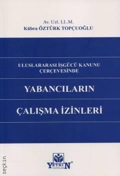 Yabancıların Çalışma İzinleri