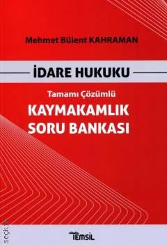 İdare Hukuku Kaymakamlık Soru Bankası Mehmet Bülent Kahraman