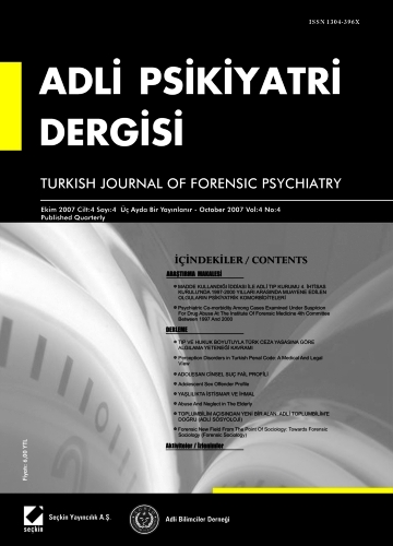 Adli Psikiyatri Dergisi – Cilt:4 Sayı:4 Ekim 2007 İ. Hamit Hancı