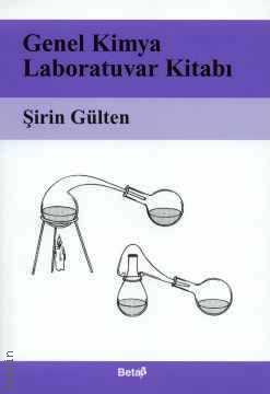 Genel Kimya Laboratuvar Kitabı Şirin Gülten  - Kitap