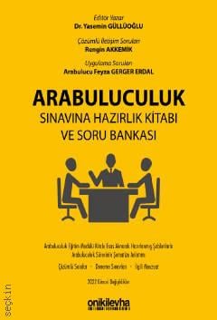 Arabuluculuk Sınavına Hazırlık Kitabı ve Soru Bankası Dr. Öğr. Üyesi Yasemin Güllüoğlu, Rengin Akkemik, Feyza Gerger Erdal  - Kitap