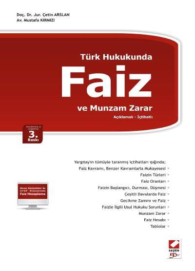 Türk Hukukunda Faiz ve Munzam Zarar Mustafa Kırmızı, Doç. Dr. Çetin Arslan  - Kitap
