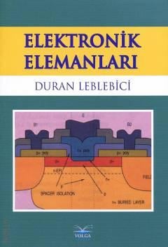 Elektronik Elemanları Duran Leblebici  - Kitap