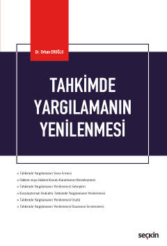 Tahkimde Yargılamanın Yenilenmesi (HMK Kapsamında) Dr. Orhan Eroğlu  - Kitap