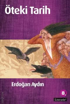 Öteki Tarih Erdoğan Aydın  - Kitap
