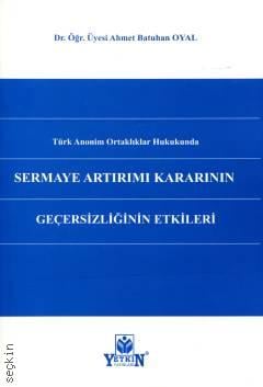 Sermaye Artırımı Kararının Geçersizliğinin Etkileri