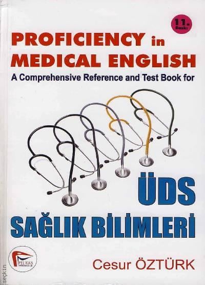 Proficiency in Medical English ÜDS Sağlık Bilimleri Cesur Öztürk  - Kitap
