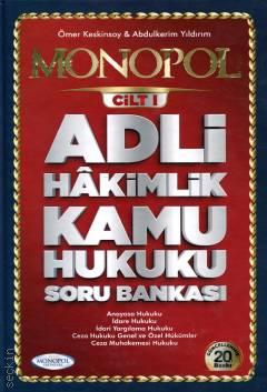 Monopol Adli Hakimlik Soru Bankası – Kamu Hukuku Cilt:1 Ömer Keskinsoy, Abdulkerim Yıldırım  - Kitap