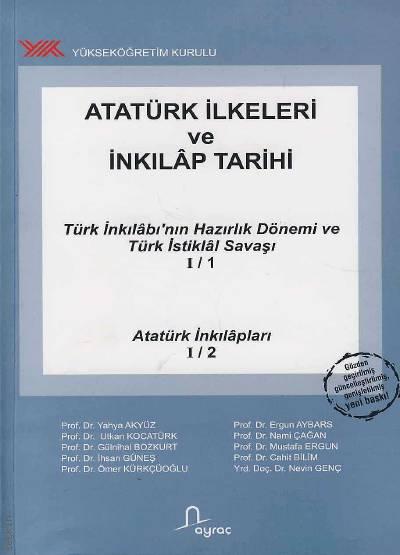 Atatürk İlkeleri ve İnkılap Tarihi Yahya Akyüz, Utkan Kocatürk, Gülnihal Bozkurt