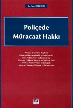 Poliçede Müracaat Hakkı Dr. Hayri Bozgeyik  - Kitap
