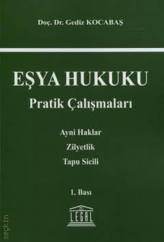 Eşya Hukuku Pratik Çalışmaları Doç. Dr. Gediz Kocabaş  - Kitap