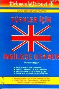 Türkler İçin İngilizce Gramer İbrahim Cimbay  - Kitap