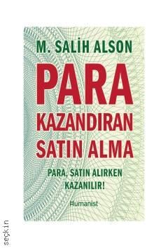 Para Kazandıran Satın Alma Para, Satın Alırken Kazanılır! M. Salih Alson  - Kitap